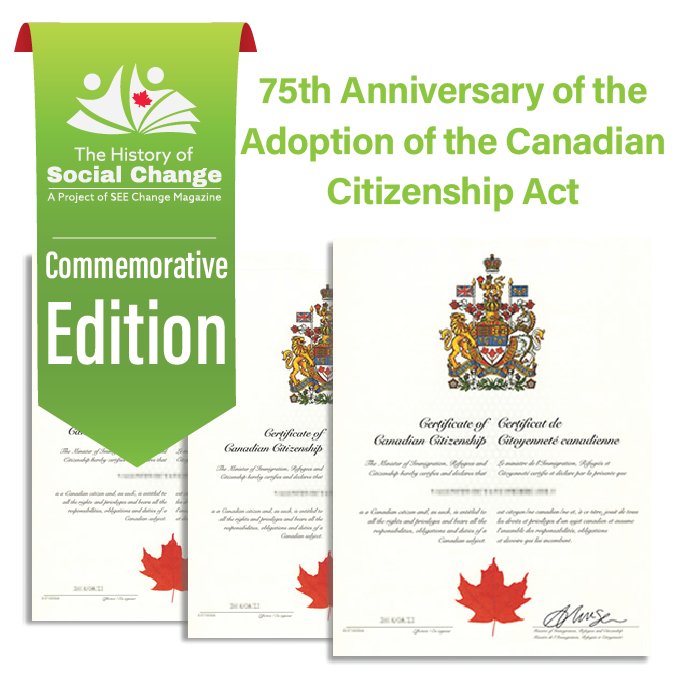 75th anniversary of the adoption of the canadian citizenship act